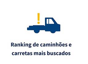 Ranking de caminhões e carretas mais buscados | Caminhões e Carretas